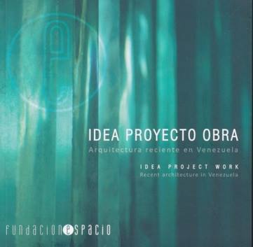 Se publica Idea, Proyecto, Obra.jpg
