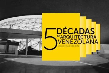 Segunda muestra 5 Décadas de Arquitectura Venezolana.jpg