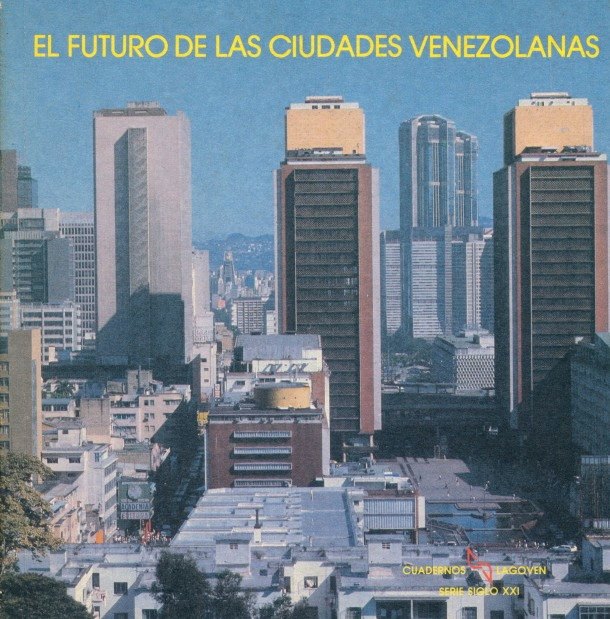 Se publica El Futuro de las Ciudades Venezolanas.jpg