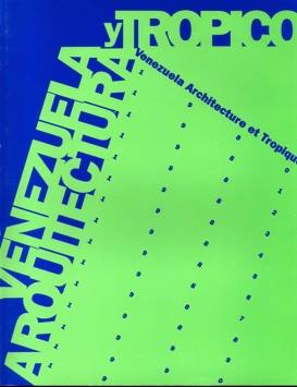 Exposición Venezuela, Arquitectura y Tropico.jpg