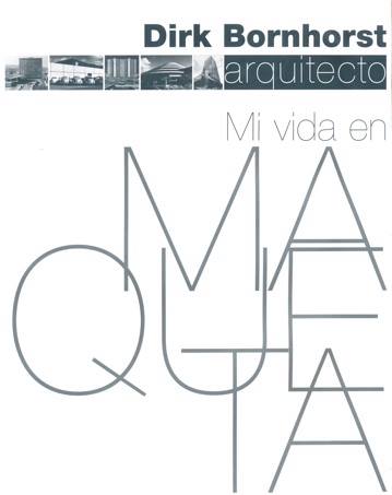 Se publica Dirk Bornhorst. Mi vida en maqueta.jpg
