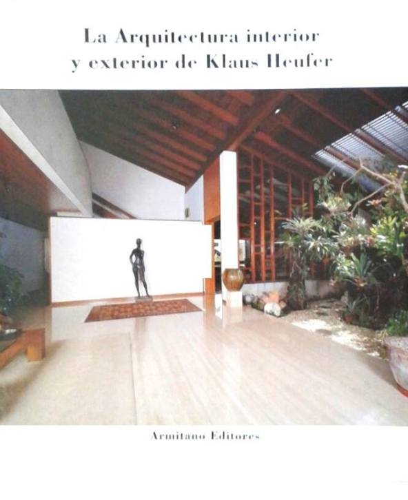 Se publica La arquitectura interior y exterior de Klaus Heufer.jpg