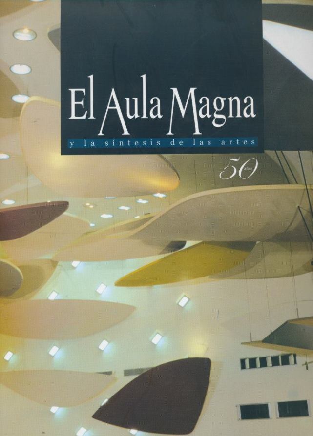 Se publica El Aula Magna y la sistésis de las artes.jpg