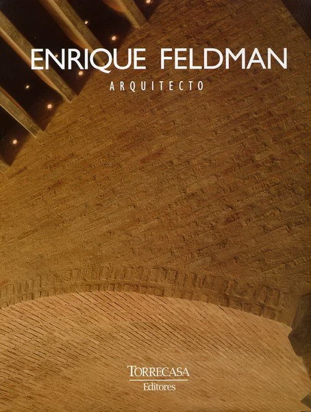 Se publica Enrique Feldman arquitecto.jpg